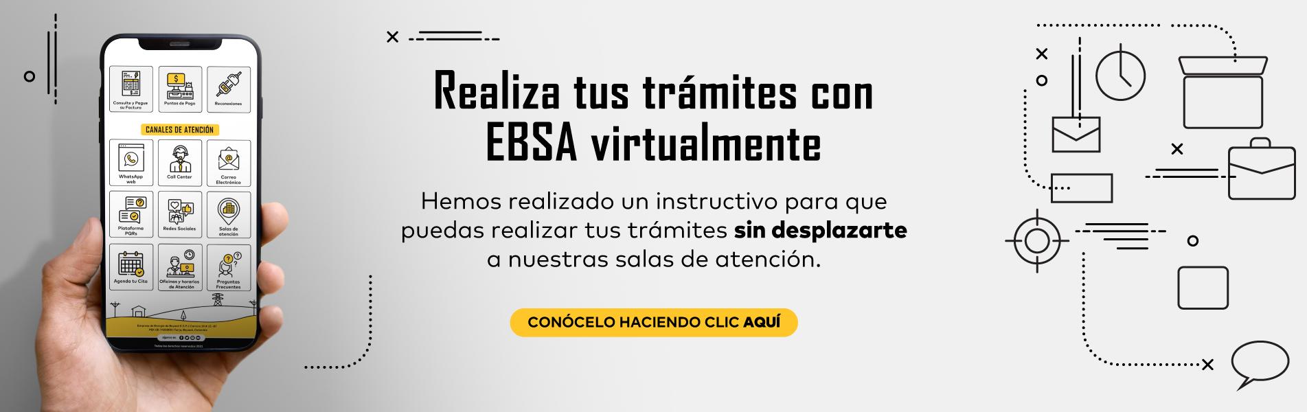 Realiza tus trámites con EBSA virtualmente